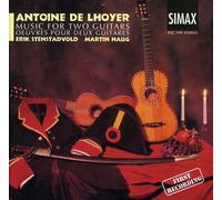 Erik Stenstadvold / Martin Haug – Antoine De Lhoyer: Music for Two Guitars – Simax Online
