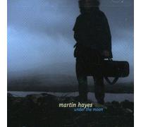 Martin Hayes – Under The Moon