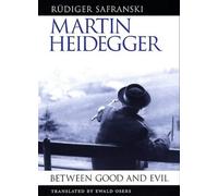 Martin Heidegger: Between Good and Evil