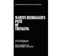 Martin Heidegger's Path of Thinking (Contemporary Studies in Philosophy and Literature)