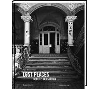 Martin Heydecke Dieter Engelbrecht Maria Mei Lost Places Beelitz-Hei (Hardback)