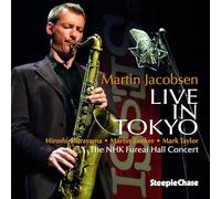 Martin Jacobsen - Live In Tokyo - The NHK Fureai Hall Concert