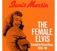 Martin, Janis - Female Elvis-Complete Recordi