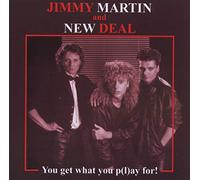 Martin, Jimmy - You Get What You P(L)Ay..