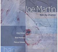 Martin, Joe - Not By Chance (Dig)
