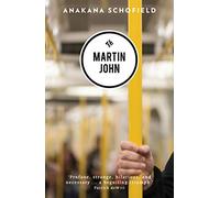 Martin John: Shortlisted for the 2016 Goldsmiths Prize