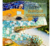 Martin Jones - Enrique Granados: The Best of Martin Jones