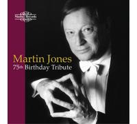 Martin Jones – Martin Jones 75th Birthday Tribute