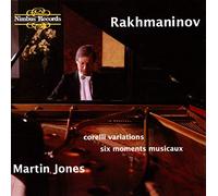 Martin Jones - Sergei Rachmaninov: Corelli Variations, Moments Musicaux