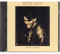 Martyn Joseph - Being There