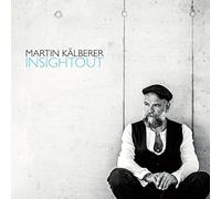 Martin Kälberer - InSightOut (2CD)
