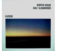 Martin Kolbe - Flieger (& Ralf Illenberger) / Vinyl record [Vinyl-LP]