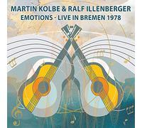 Martin Kolbe & Ralf Illenberger - Emotions - Live In Bremen 1978