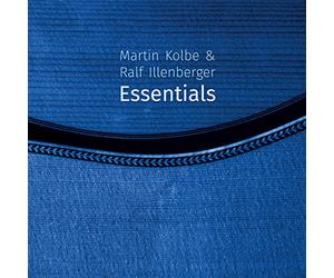 Martin Kolbe & Ralf Illenberger - Essentials