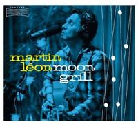 Martin Leon - Moon Grill (Digi)