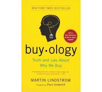 Buyology: Truth and Lies About Why We Buy