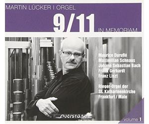Martin Lucker - 9/11: In Memoriam (Rieger Organ, St Katherine's Church Frankfurt)