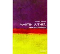 Martin Luther: A Very Short Introduction (Very Short Introductions)