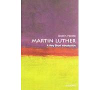 Martin Luther: A Very Short Introduction (Very Short Introductions)