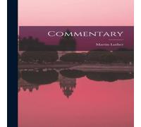 Martin Luther Commentary Hardcover Book in White Martin Luther White