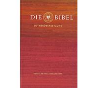 Martin Luther Die Bibel nach Martin Luthers Übersetzung - Lutherbibel (Hardback)