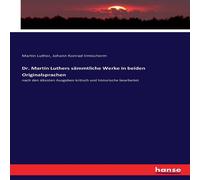 Martin Luther Dr. s sammtliche Werke in beiden Originalsprachen Martin Luther Multicolor