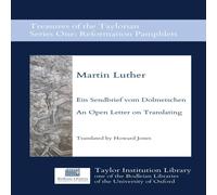 Martin Luther Ein Sendbrief vom Dolmetschen - An Open Letter on Translating Martin Luther Multicolor
