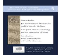 Martin Luther Ein Sendbrief vom Dolmetschen und Furbitte der Heiligen / An Open Martin Luther Multicolor