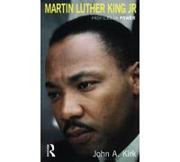 Martin Luther King Jr – Profiles in Power Series – Routledge