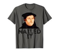 Martin Luther Nailed It 500th Reformation Day Protestant T-Shirt