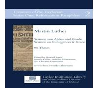 Martin Luther Sermon von Ablass und Gnade: Sermon on Indulgences & Grace, 95 Martin Luther Multicolor