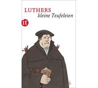 Martin Luther Thomas Klu Luthers kleine Teufeleien (insel taschenbuc (Paperback)
