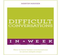 Martin Manser Difficult Conversations In A Week Paperback Book Martin Manser Multicolor