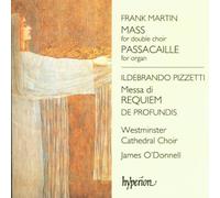 Martin: Mass for Double Choir; Passacaille for Organ/Pizzetti: Messa di Requiem; De Profundis Import Edition (1998) Audio CD