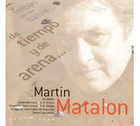 Martin Matalon - De Tiempo Y De Arena ... Et De Sable