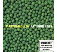 Martin & Molloy - Eat Your Peas
