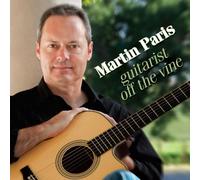Martin Paris - Guitarist Off The Vine