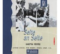 Martin Pepper - Martin Pepper - Seite an Seite