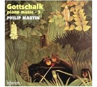 Martin, Philip - Gottschalk: Piano Music, Vol. 5