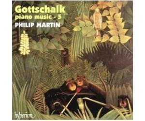 Martin, Philip - Gottschalk: Piano Music, Vol. 5