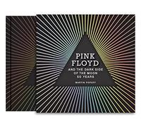 Martin Popoff - Pink Floyd and The Dark Side of the Moon 50 Years - - K555z