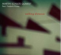 Martin Quartet Schulte - Walking Distance