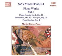 Martin R - SZYMANOWSKI: Piano Works, Vol. 1