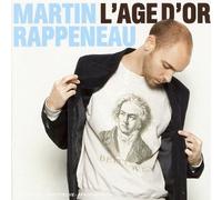 Martin Rappeneau - L'age D'or