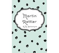 Martin Rattler