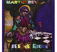 Martin Rev - See Me Ridin'