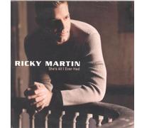 Martin, Ricky - Shes All I Ever Had