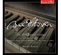 Martin Roscoe - Beethoven Piano Sonatas Volume 5: In The Beginning