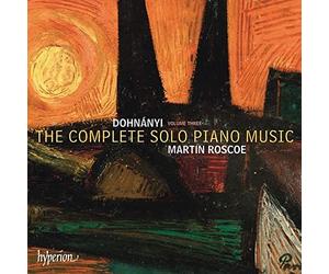 Martin Roscoe - Dohnanyi: The Complete Solo Piano Music, Vol. 3