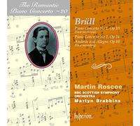 Martin Roscoe; Martyn Brabbins: BBC Scottish Symphony Orchestra - Brull: Piano Concertos